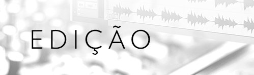 EDIÇÃO
